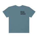 Black, Bougie & Blessed Unisex Garment-Dyed T-shirt
