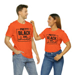 Pretty Black and Educated Unisex  Short Sleeve Tee