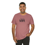 Current Mood: NOPE! Unisex Short Sleeve Tee