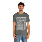 I can't Breathe #BLM  Unisex Short Sleeve Tee
