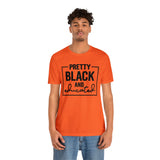 Pretty Black and Educated Unisex  Short Sleeve Tee