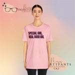 Special Girl, Real Good Girl  Crew Cotton Blend Shirt