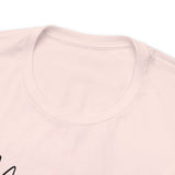 Manifest that Sh*t Short Sleeve Tee