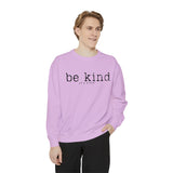 Be Kind of a b*tch Unisex Sweatshirt.