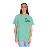 Black, Bougie & Blessed Unisex Garment-Dyed T-shirt