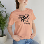 Bee Happy Positivity Shirt  Unisex Short Sleeve Tee