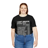 I can't Breathe #BLM  Unisex Short Sleeve Tee