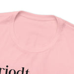 Periodt Definition Saying Unisex  Short Sleeve Tee
