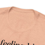 Feeling IDGAFish today Unisex  Short Sleeve Tee