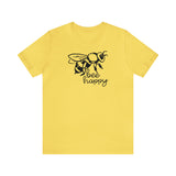 Bee Happy Positivity Shirt  Unisex Short Sleeve Tee