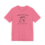 Commit Tax Crimes They can't catch us all Capybara Self Care  unisex T-shirt