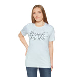 Manifest that Sh*t Short Sleeve Tee
