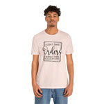 I Don't Take Orders Sassy Unisex Short Sleeve Tee