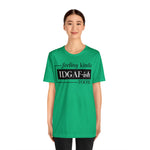Feeling IDGAFish today Unisex  Short Sleeve Tee