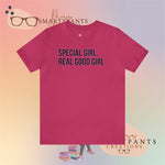 Special Girl, Real Good Girl  Crew Cotton Blend Shirt