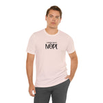 Current Mood: NOPE! Unisex Short Sleeve Tee