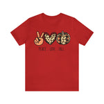 Peace Love Fall Unisex Short Sleeve Tee