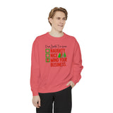 Dear Santa I've been Naughty Mind Your Business Christmas Crew Sweatshirt