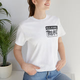 Hello My name is Trouble Unisex Short Sleeve Tee