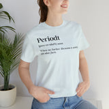 Periodt Definition Saying Unisex  Short Sleeve Tee