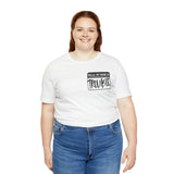 Hello My name is Trouble Unisex Short Sleeve Tee