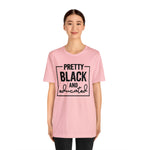 Pretty Black and Educated Unisex  Short Sleeve Tee