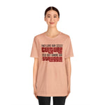 Black Lives Matter: They Love our Culture, but ignore our Struggle T-Shirt