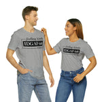 Feeling IDGAFish today Unisex  Short Sleeve Tee