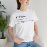 Periodt Definition Saying Unisex  Short Sleeve Tee