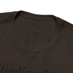 Feeling IDGAFish today Unisex  Short Sleeve Tee