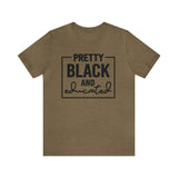 Pretty Black and Educated Unisex  Short Sleeve Tee