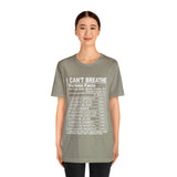 I can't Breathe #BLM  Unisex Short Sleeve Tee