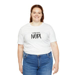 Current Mood: NOPE! Unisex Short Sleeve Tee