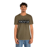 Feeling IDGAFish today Unisex  Short Sleeve Tee