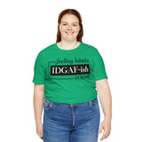 Feeling IDGAFish today Unisex  Short Sleeve Tee