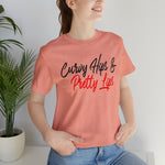 Curvy Hips & Pretty Lips statement T-Shirt/  Unisex Short Sleeve Tee