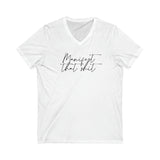 Manifest that Sh*t Women’s V-Neck Tee