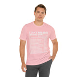 I can't Breathe #BLM  Unisex Short Sleeve Tee