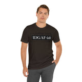 Feeling IDGAFish today Unisex  Short Sleeve Tee