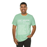 I can't Breathe #BLM  Unisex Short Sleeve Tee