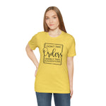 I Don't Take Orders Sassy Unisex Short Sleeve Tee