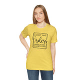 I Don't Take Orders Sassy Unisex Short Sleeve Tee