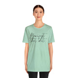Manifest that Sh*t Short Sleeve Tee