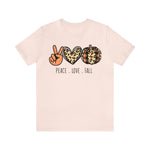 Peace Love Fall Unisex Short Sleeve Tee