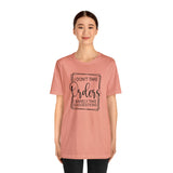 I Don't Take Orders Sassy Unisex Short Sleeve Tee