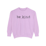 Be Kind of a b*tch Unisex Sweatshirt.