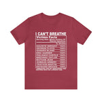 I can't Breathe #BLM  Unisex Short Sleeve Tee