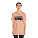 Feeling IDGAFish today Unisex  Short Sleeve Tee