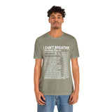 I can't Breathe #BLM  Unisex Short Sleeve Tee