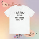 Lacrosse is my favorite season Crew Cotton Blend Shirt